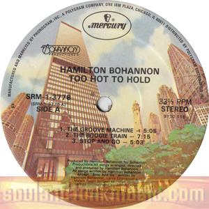 Hamilton Bohannon - Too Hot To Hold