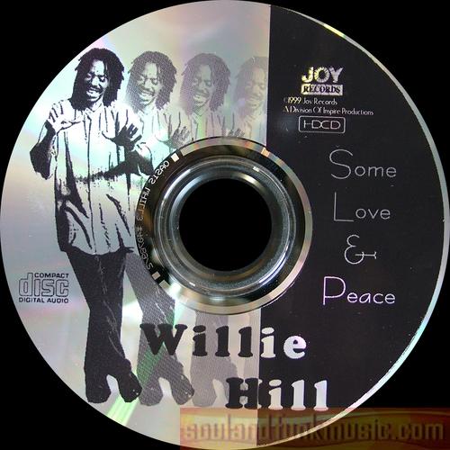 Willie Hill - Some Love & Peace