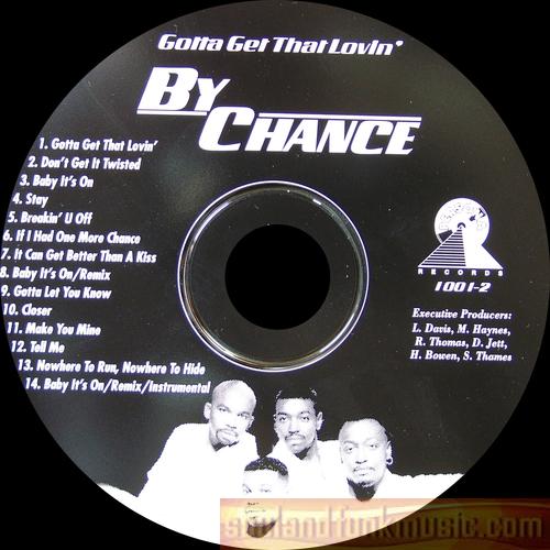 By Chance - Gotta Get That Lovin