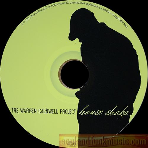 The Warren Caldwell Project - House Shaka