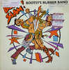 Bootsy's Rubber Band - Body Slam!