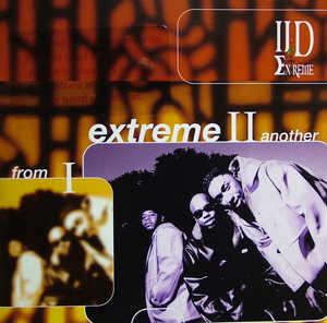 Ii D Extreme - From I Extreme II Another