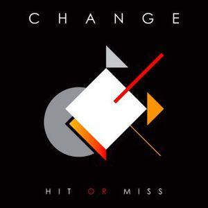 Front Cover Single Change - Hit Or Miss