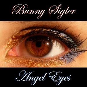 Front Cover Single Bunny Sigler - Angel Eyes
